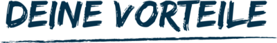Deine Vorteile
